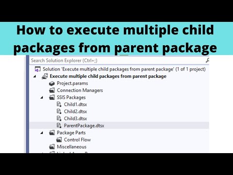 77 How to execute multiple child packages from parent package