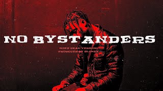 Travis Scott - NO BYSTANDERS (Mike Dean Version) [prod.Slimey]