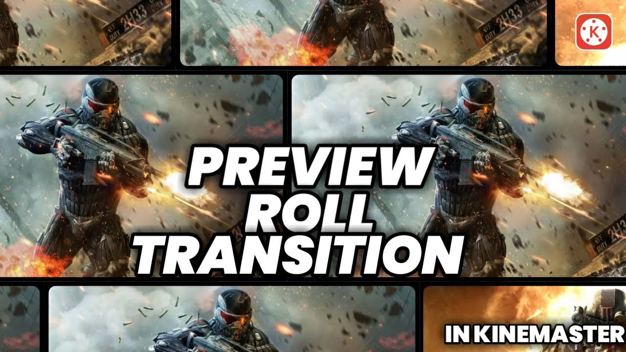 Preview Roll Transition Effect In KineMaster ll Raj Veer ll 🌟🔥