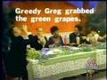Greedy greg grabbed the green grapes
