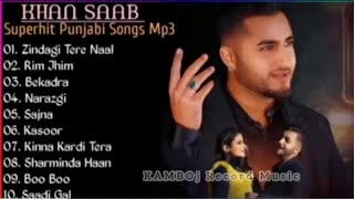 Khan Saab Superhit Punjabi Songs | Non-Stop Punjabi Jukebox | Best Of Khan Saab Khan Saab Sad Songs