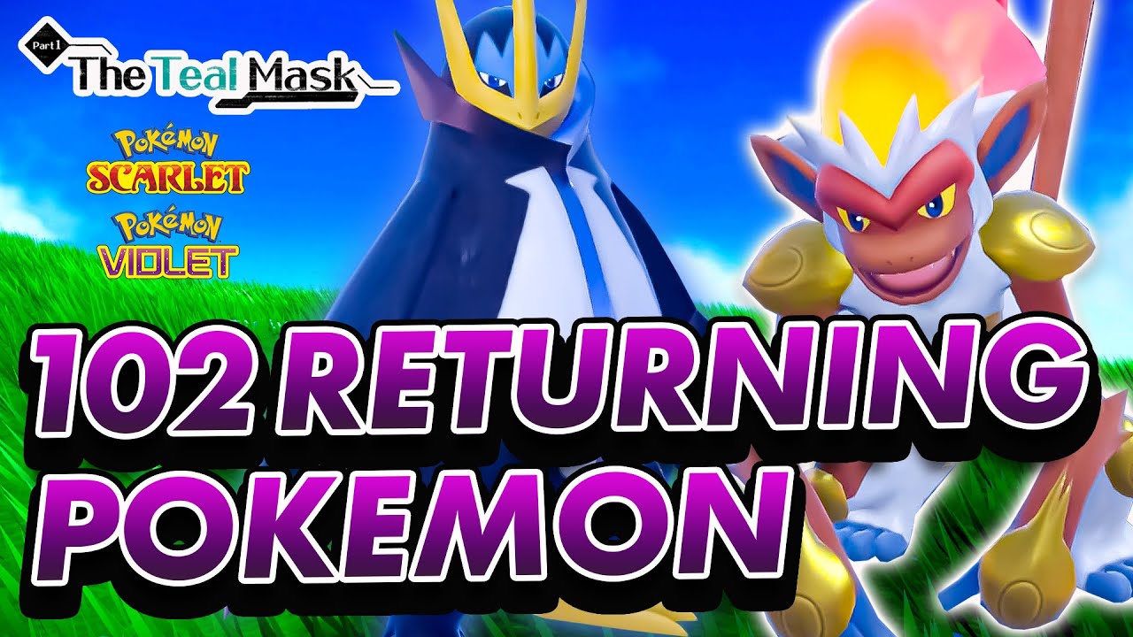 The Teal Mask - New and Returning Pokemon - Pokemon Scarlet and