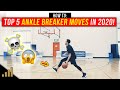 Top 5 DEADLY Ankle Breaker Basketball Moves to KILL Your Defenders in 2020!
