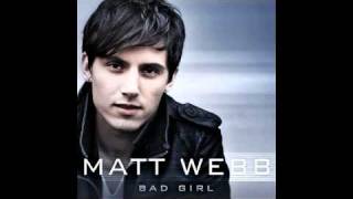 Bad Girl - Matt Webb