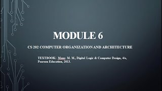CS 202:COMPUTER ORGANISATION AND ARCHITECTURE_MODULE VI_INTRODUCTION-Part 1