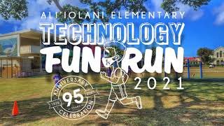 Ali‘iolani Elementary Technology Fun Run 2021