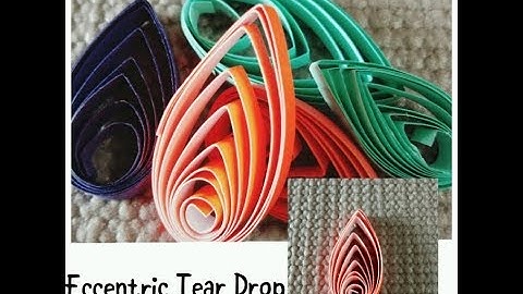 Quilling#Eccentric Tear Drop#How To Tear Drop#Tutorial#Easy#Simple#Beginners#Craft