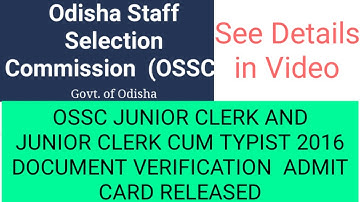 OSSC JR CLERK AND JR CLERK CUM TYPIST 2016 DOCUMENT VERIFICATION ADMIT CARD 2021|OSSC ADMIT CARD2021