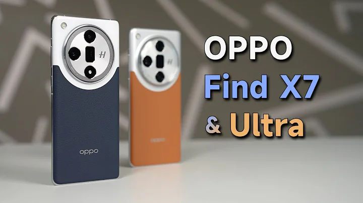 OPPO Find X7和X7 Ultra有啥區別？標準版和Ultra版哪個更值得買？ - 天天要聞