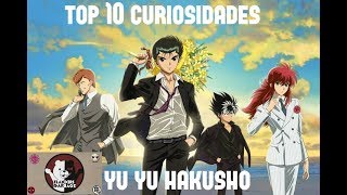 Top 10 Curiosidades De Yu Yu Hakushoflanders Garbage