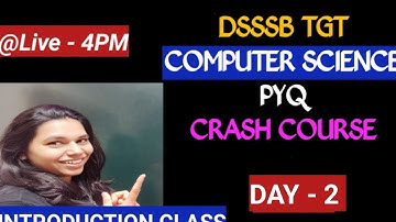 DAY -2 DSSSB TGT COMPUTER SCIENCE PYQ SERIES BY NEETU MAM || 1 AUGUST 2021 AFTERNOON SHIFT