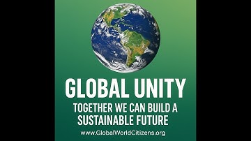 🌍 Global Unity | Together We Can Build a Sustainable Future | GlobalWorldCitizens.org