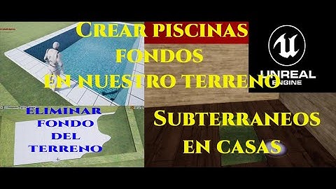 UE| Como Hacer Subterráneos y piscinas en Unreal engine.