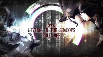 [ ѕωѕ ] Living in the Shadows | FULL SONIC MEP