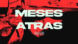 Video thumbnail of "MESES ATRÁS - Lezer (Lyric Video)"