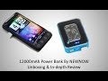 12000mAh Power Bank By NEWNOW - Unboxing &amp; In-depth Review