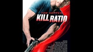 "Kill Ratio (2016)"