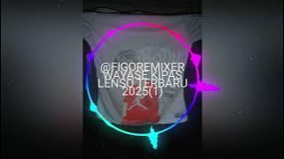 @FIGOBRWEOK WAYASE KIPAS LENSO TERBARU 2025