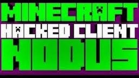 Minecraft Hacking Client Nodus Review