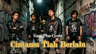 Cintamu Tlah Berlalu  Koes Plus Cover #lagunostalgia #coverlagu