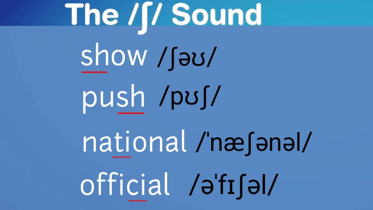 Consonant Sound_ The /ʃ/ sound in English_IPA - YouTube