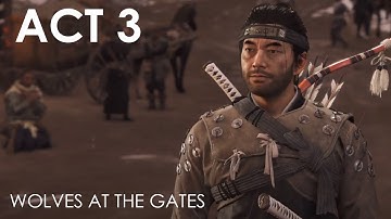 Ghost of Tsushima Wolves At The Gate Act 3 Walkthrough Gameplay PS4 Pro