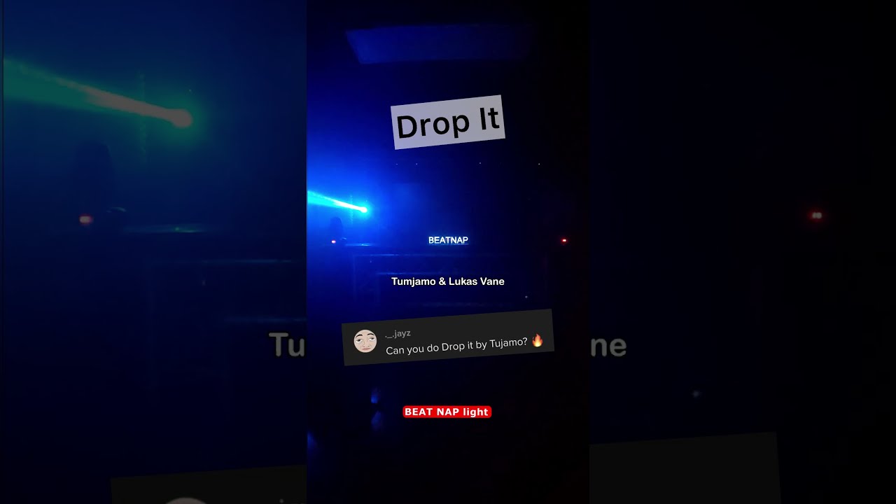 Lightshow - Drop It - Tumjamo & Lukas Vane 