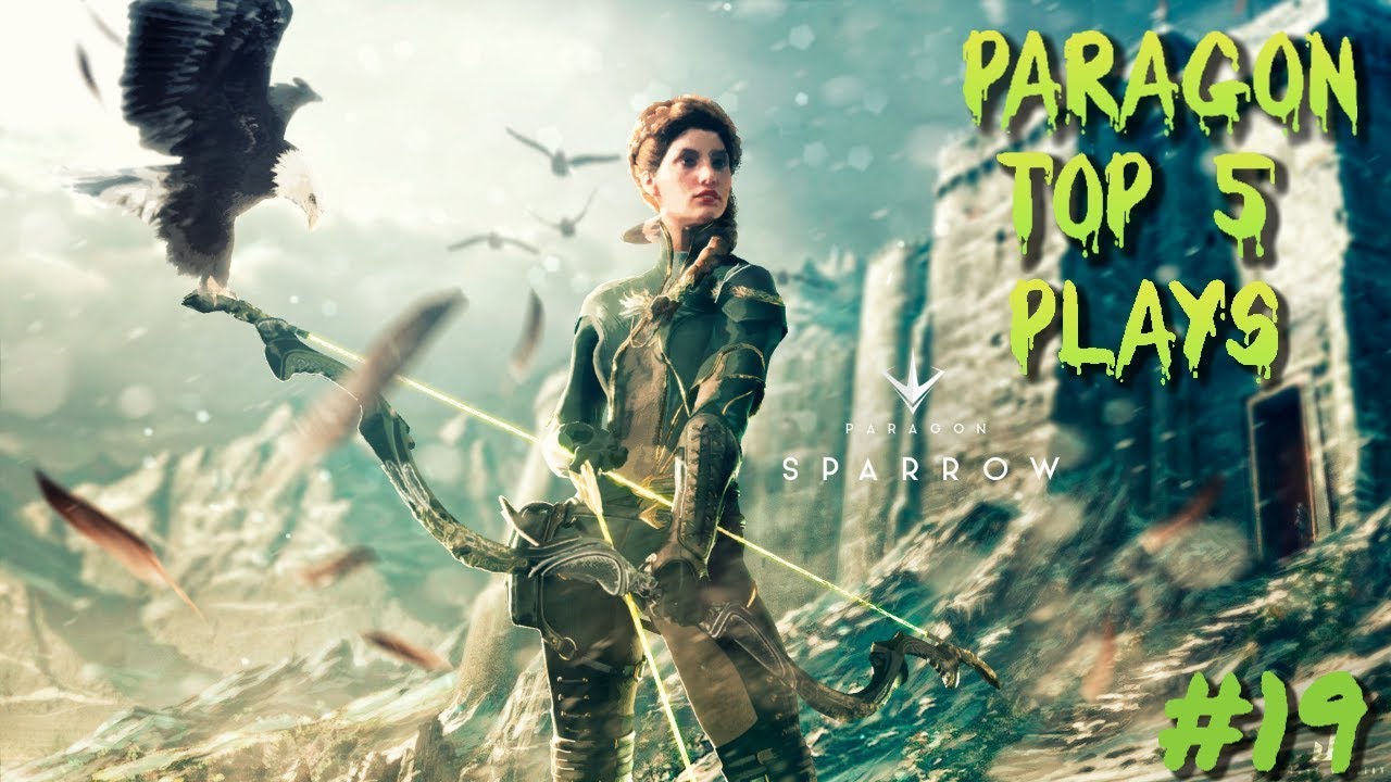 Paragon Top 5 Plays #19