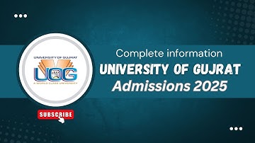 Gujrat University Admissions Open! Eligibility, Fee & Apply Process
