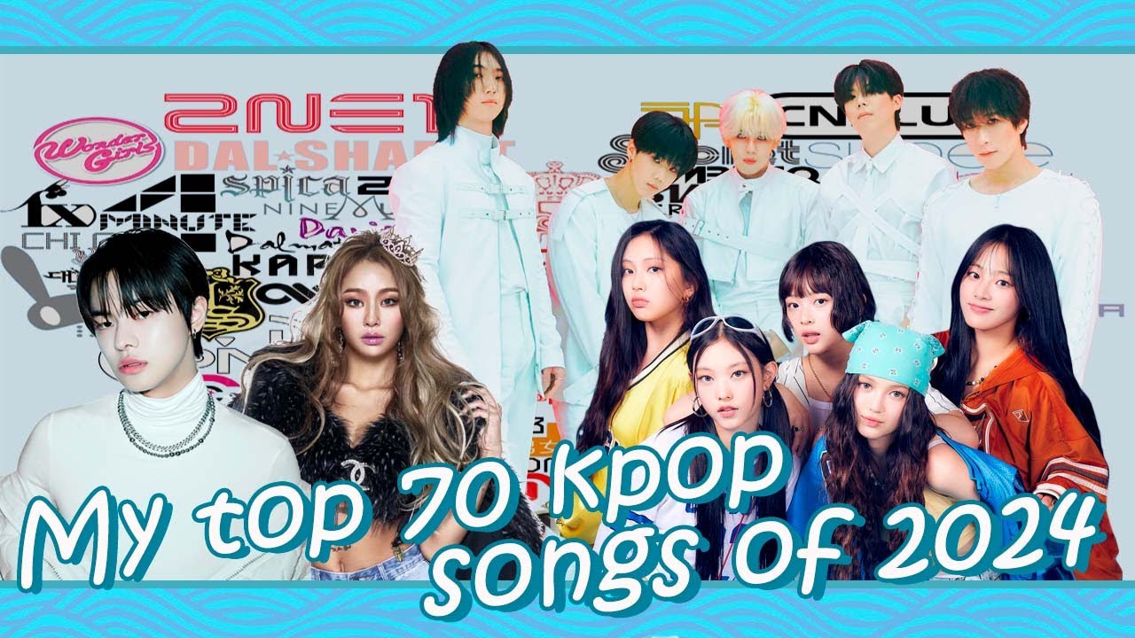 my-top-70-kpop-songs-of-2024-link-of-my-top-70-jpop-songs-of-2024