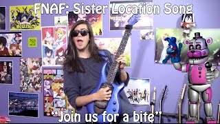 Video thumbnail of "Five Nights at Freddy's: Sister Location Song - "Join Us For A Bite" 【Rock Cover】"