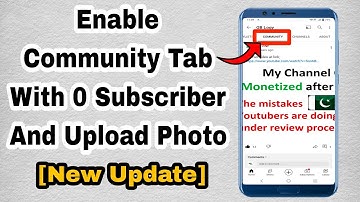 How To Get The Community Tab On YouTube - Post a Picture On Youtube (New Update)