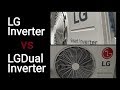 Ar condicionado LG inverter vs LG Dual inverter