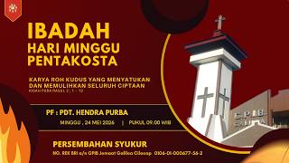 GPIB GALILEA CILACAP_IBADAH HARI MINGGU PENTAKOSTA_24 MEI 2026