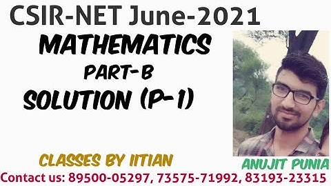 CSIR-NET MATHEMATICS June_2021 Part-B Solution