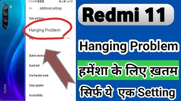 Redmi Note 11 hanging problem solution | Redmi note 11 hang issue | Redmi note 11 lag problem