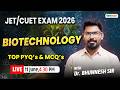 JET Exam 2026 | Agriculture Biology | Biotechnology ( जैव प्रौद्योगिकी ) | JET/CUET/NEET PYQ's