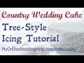 Tree Style Country Wedding Cake Tutorial (using buttercream)