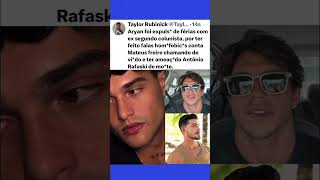 Aryan Almeida E Expuls De Férias Com Ex Após Falas Contr Antônio Rafaski E Matheus Freire.