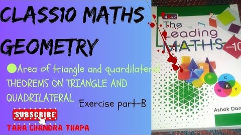B.SEE Class10 Maths Geometry Triangle and Quadrilateral Exercise|| class10 geometry C.maths by TCT
