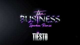 Tiësto - The Business (Sparkee Remix) [] Resimi