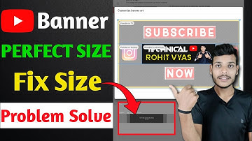 Youtube Banner Size | Youtube Channel Art Banner Size Problem | Youtube Channel Art Size