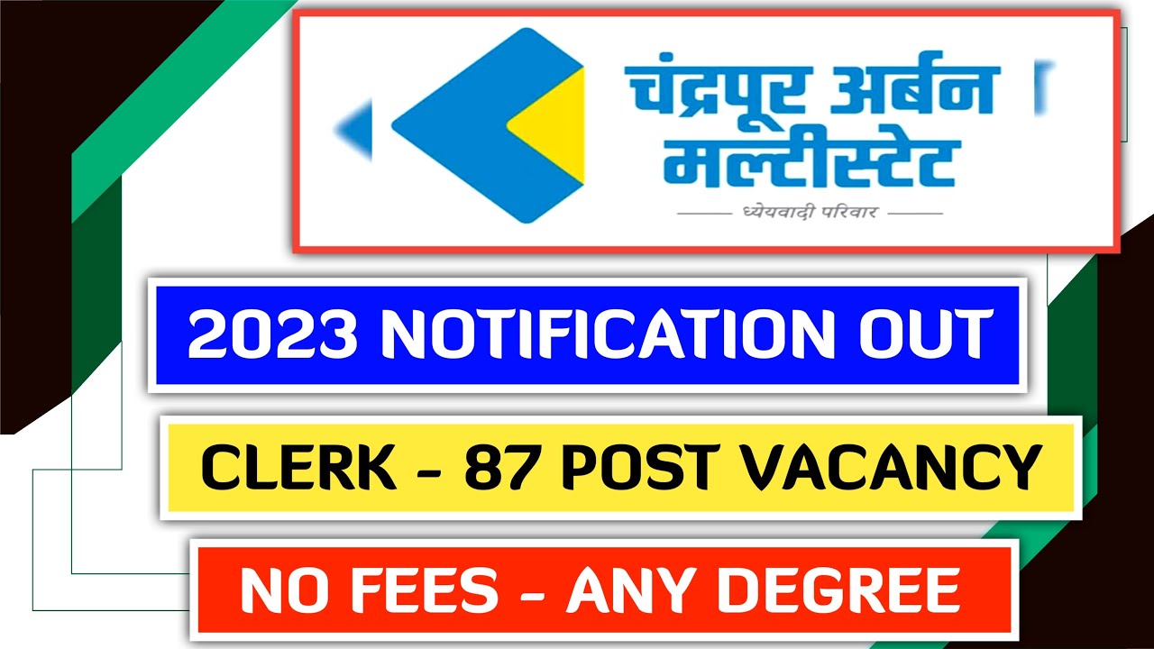 Chandrapur Urban Multistate Cooperative Credit Society 2023