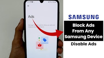 How to Block Ads on All Samsung | Disable Ads