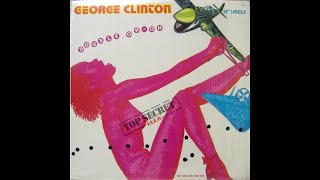 ISRAELITES:George Clinton - Double Oh Oh 1985 {Extended Version}