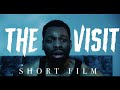 The visit  thriller short film  walkwith