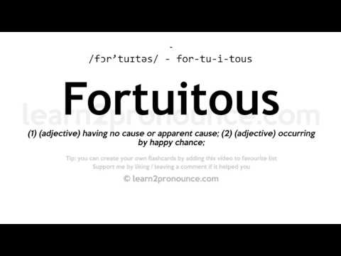 Aussprache Zufällig | Definition von Fortuitous