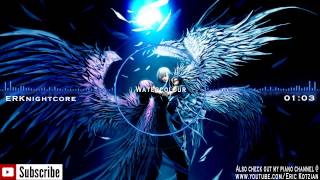 Nightcore - Watercolour (feat. Krewella & Evan Duffy) - Pendulum