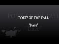 POETS OF THE FALL - Daze [lyrics]