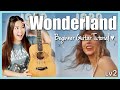 Wonderland 🩵 Taylor Swift EASY Guitar Tutorial Beginner Lesson 🎸 Chords, Strumming & Play-Along!